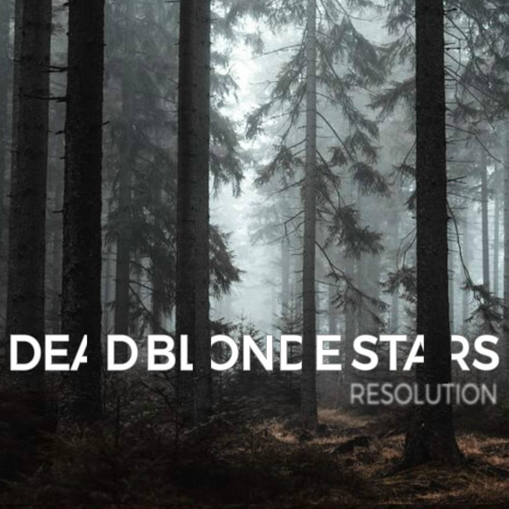 DeadBlondeStars - Revolution EP